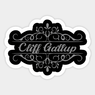 Nice Clliff Gallup Sticker